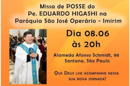 Pe. EDUARDO HIGASHI – Missa de posse na Paróquia São José Operário