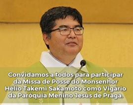 Monsenhor Hélio Takemi Sakamoto, novo vigário da Paróquia Menino Jesus de Praga – Maringá (PR)