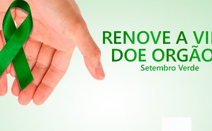 “Setembro Verde” destaca importância da doação de órgãos
