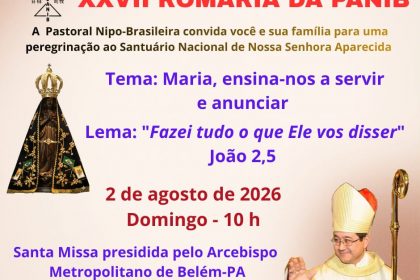 XXVII ROMARIA DA PANIB - 2 DE AGOSTO 2026
