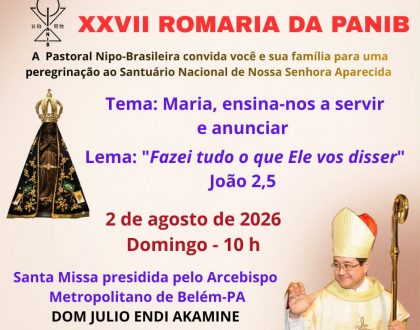XXVII ROMARIA DA PANIB - 2 DE AGOSTO 2026